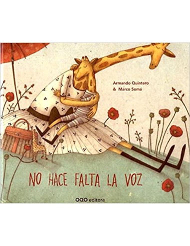 Cuento "No hace falta la voz"