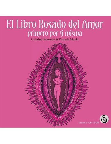 El libro rosado del amor: Primero por ti misma