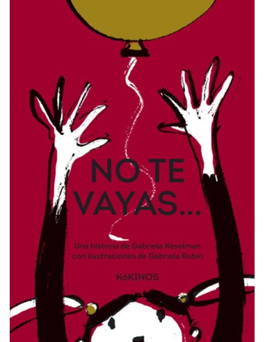 Cuento "No te vayas"