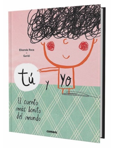 Cuento "Tu y yo, el cuento más bonito del mundo."