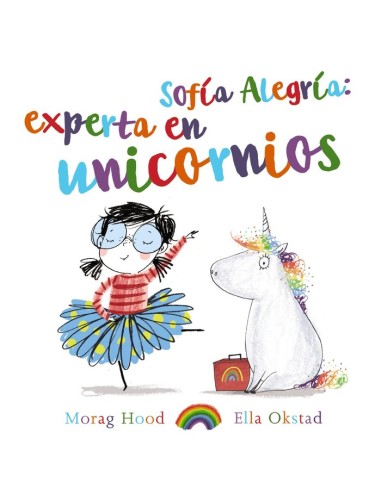 Cuento "Sofía alegría, experta en unicornios"