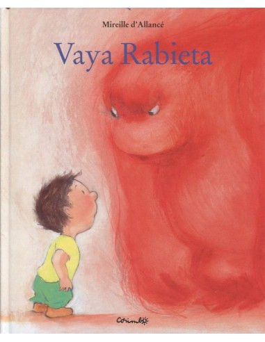 Cuento "Vaya rabieta"