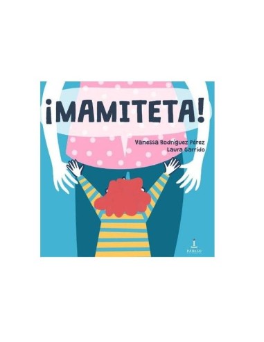 Cuento "Mamiteta."