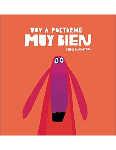 Cuento "Voy a portarme muy bien"