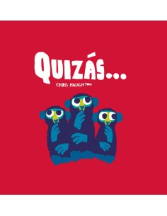 Cuento "Quizás..."