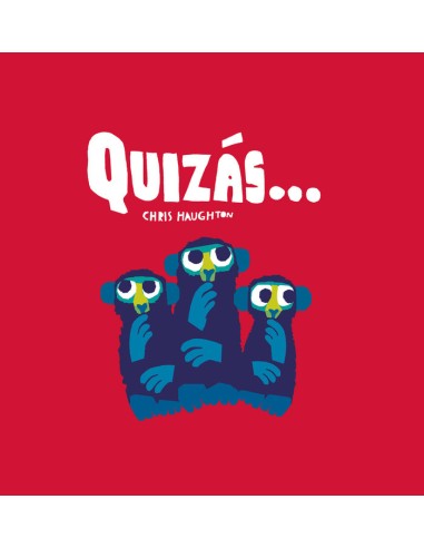 Cuento "Quizás..."