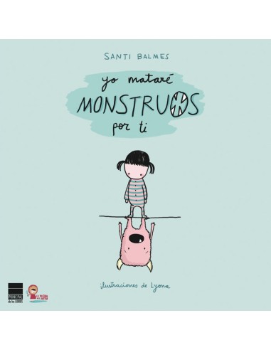 Cuento "Yo mataré monstruos por ti "